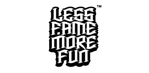 创意字体设计:'LESS FAME MORE FUN' Logo